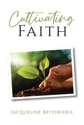 Kultywowanie wiary - Cultivating Faith