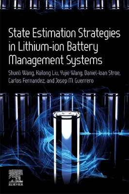 Strategie szacowania stanu w systemach zarządzania akumulatorami litowo-jonowymi - State Estimation Strategies in Lithium-Ion Battery Management Systems