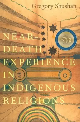 Doświadczenia bliskie śmierci w rdzennych religiach - Near-Death Experience in Indigenous Religions