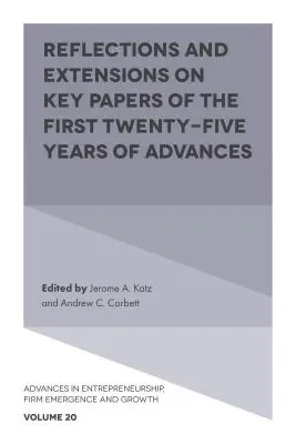 Refleksje i rozszerzenia dotyczące kluczowych dokumentów z pierwszych dwudziestu pięciu lat postępów - Reflections and Extensions on Key Papers of the First Twenty-Five Years of Advances