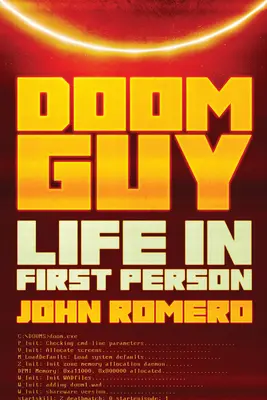 Doom Guy: Życie w pierwszej osobie - Doom Guy: Life in First Person