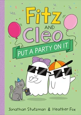 Fitz i Cleo urządzają imprezę - Fitz and Cleo Put a Party on It