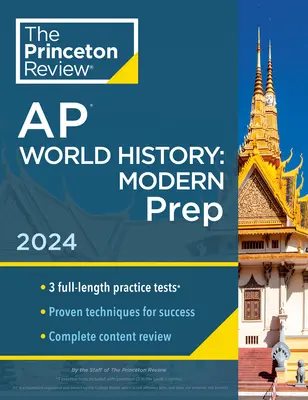 Princeton Review AP World History: Modern Prep, 5th Edition: 3 testy praktyczne + kompletny przegląd treści + strategie i techniki - Princeton Review AP World History: Modern Prep, 5th Edition: 3 Practice Tests + Complete Content Review + Strategies & Techniques