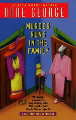 Morderstwo w rodzinie: Tajemnica południowych sióstr - Murder Runs in the Family: A Southern Sisters Mystery