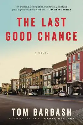 Ostatnia dobra szansa - The Last Good Chance