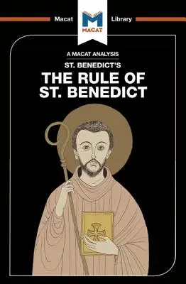 Analiza Reguły świętego Benedykta Benedykta - An Analysis of St. Benedict's the Rule of St. Benedict
