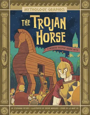 Koń trojański: Współczesny grecki mit w wersji graficznej - The Trojan Horse: A Modern Graphic Greek Myth
