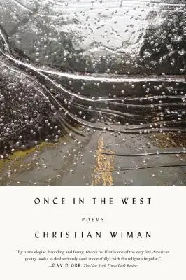 Once in the West: Wiersze - Once in the West: Poems