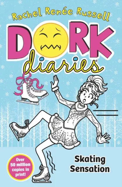 Dork Diaries: Sensacja na łyżwach - Dork Diaries: Skating Sensation