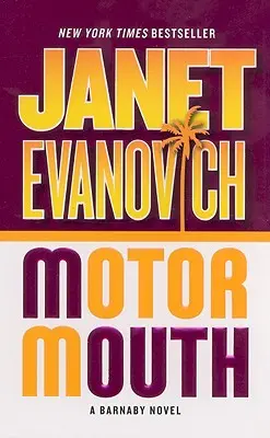 Motor Mouth: A Barnaby Novel