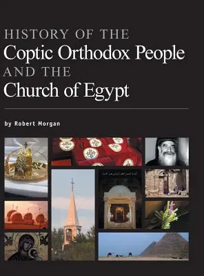 Historia koptyjskiego ludu prawosławnego i kościoła w Egipcie - History of the Coptic Orthodox People and the Church of Egypt