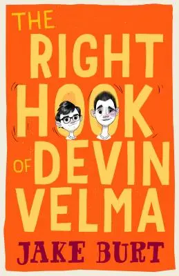 Prawy sierpowy Devina Velmy - The Right Hook of Devin Velma