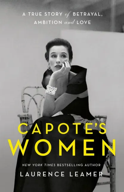 Kobiety Capote'a - prawdziwa historia miłości, ambicji i zdrady - Capote's Women - A True Story of Love, Ambition and Betrayal