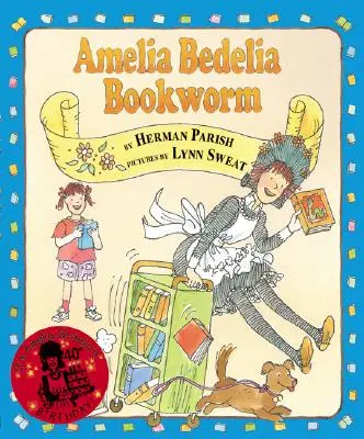 Amelia Bedelia, mól książkowy - Amelia Bedelia, Bookworm