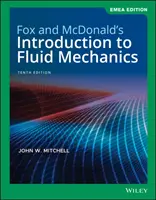 Fox and McDonald's Introduction to Fluid Mechanics (Fox Robert W. (Purdue University))