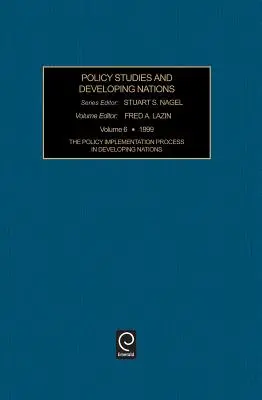 Proces wdrażania polityki w krajach rozwijających się - The Policy Implementation Process in Developing Nations