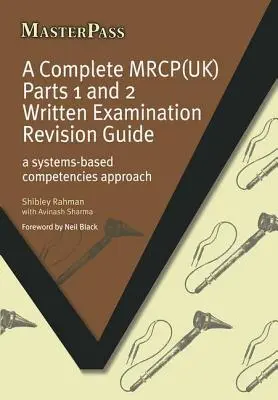 A Complete Mrcp(uk): A Systems-Based Competencies Approach