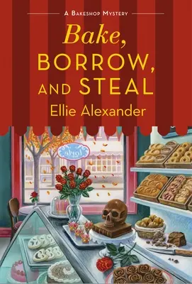 Piecz, pożyczaj i kradnij: A Bakeshop Mystery - Bake, Borrow, and Steal: A Bakeshop Mystery