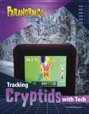 Śledzenie kryptyd za pomocą technologii - Tracking Cryptids with Tech