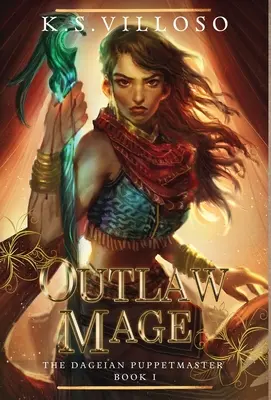 Wyjęty spod prawa mag - Outlaw Mage