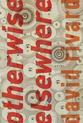 Gdzie indziej: Wiersze - Otherwise Elsewhere: Poems