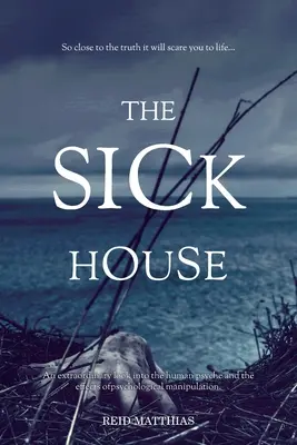 Dom chorych - The Sick House