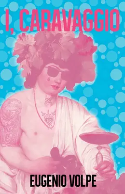 Ja, Caravaggio - I, Caravaggio