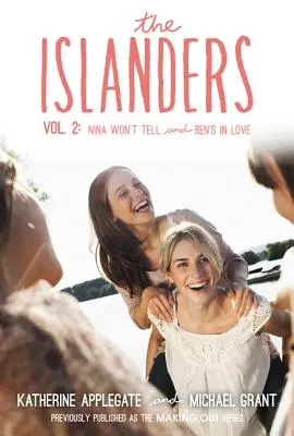 Wyspiarze: Tom 2: Nina nie powie i Ben się zakochał - The Islanders: Volume 2: Nina Won't Tell and Ben's in Love