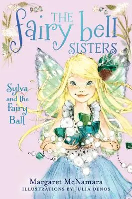 Sylva i bal wróżek - Sylva and the Fairy Ball