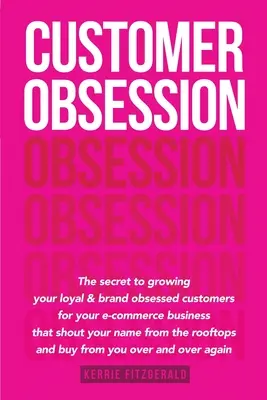 Obsesja klienta - Customer Obsession