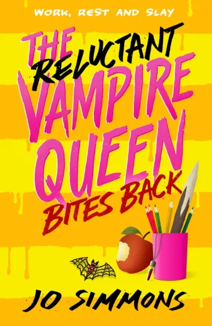 Niechętna królowa wampirów odgryza się (Niechętna królowa wampirów 2) - Reluctant Vampire Queen Bites Back (The Reluctant Vampire Queen 2)