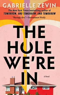 Dziura, w której jesteśmy - The Hole We're in