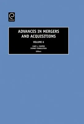 Postępy w dziedzinie fuzji i przejęć - Advances in Mergers and Acquisitions