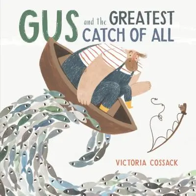 Gus i największy połów ze wszystkich - Gus and the Greatest Catch of All