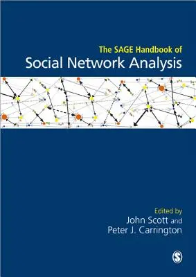 The Sage Handbook of Social Network Analysis (Podręcznik analizy sieci społecznych) - The Sage Handbook of Social Network Analysis