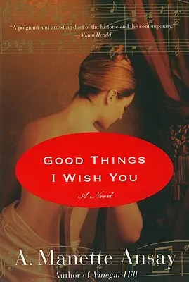 Dobre rzeczy, których ci życzę - Good Things I Wish You