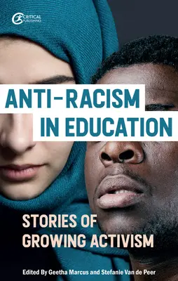 Antyrasizm w edukacji: Historie rosnącego aktywizmu - Anti-Racism in Education: Stories of Growing Activism