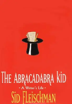 The Abracadabra Kid: Życie pisarza - The Abracadabra Kid: A Writer's Life