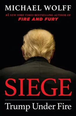 Oblężenie: Trump pod ostrzałem - Siege: Trump Under Fire