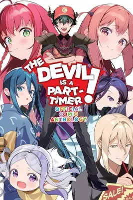 The Devil Is a Part-Timer! Oficjalna antologia komiksowa - The Devil Is a Part-Timer! Official Comic Anthology