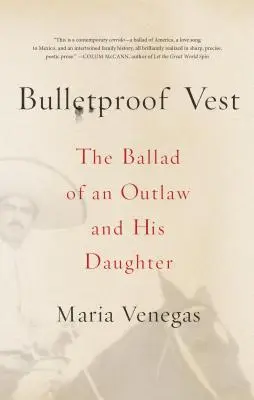 Kamizelka kuloodporna - Ballada o banicie i jego córce - Bulletproof Vest - The Ballad of an Outlaw and His Daughter