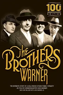 Bracia Warner - The Brothers Warner