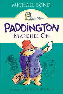 Paddington maszeruje dalej - Paddington Marches on