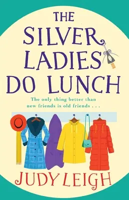 Srebrne damy na lunchu - The Silver Ladies Do Lunch