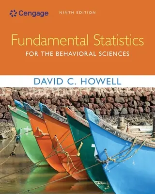 Podstawowe statystyki dla nauk behawioralnych (Howell David (University of Vermont)) - Fundamental Statistics for the Behavioral Sciences (Howell David (University of Vermont))