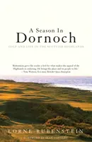 Sezon w Dornoch - Golf i życie w szkockim Highlands - Season in Dornoch - Golf and Life in the Scottish Highlands