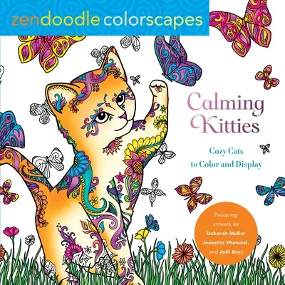 Zendoodle Colorscapes: Calming Kitties: Przytulne koty do pokolorowania i wyświetlenia - Zendoodle Colorscapes: Calming Kitties: Cozy Cats to Color and Display