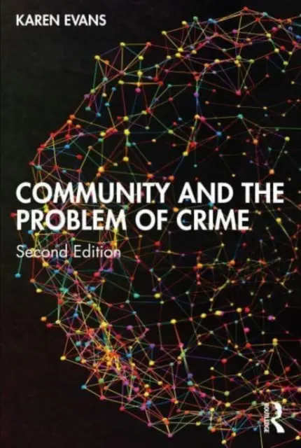 Społeczność i problem przestępczości - Community and the Problem of Crime