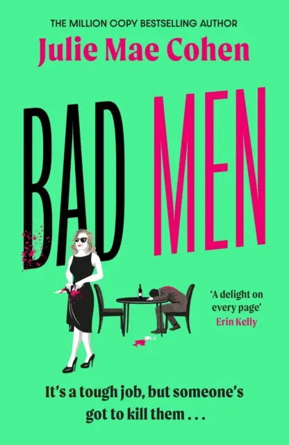 Bad Men - feministyczny seryjny morderca, na którego nie wiedziałeś, że czekasz - Bad Men - The feminist serial killer you didn't know you were waiting for