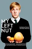 Mój lewy orzech - My Left Nut